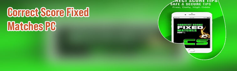 Best correct score fixed matches